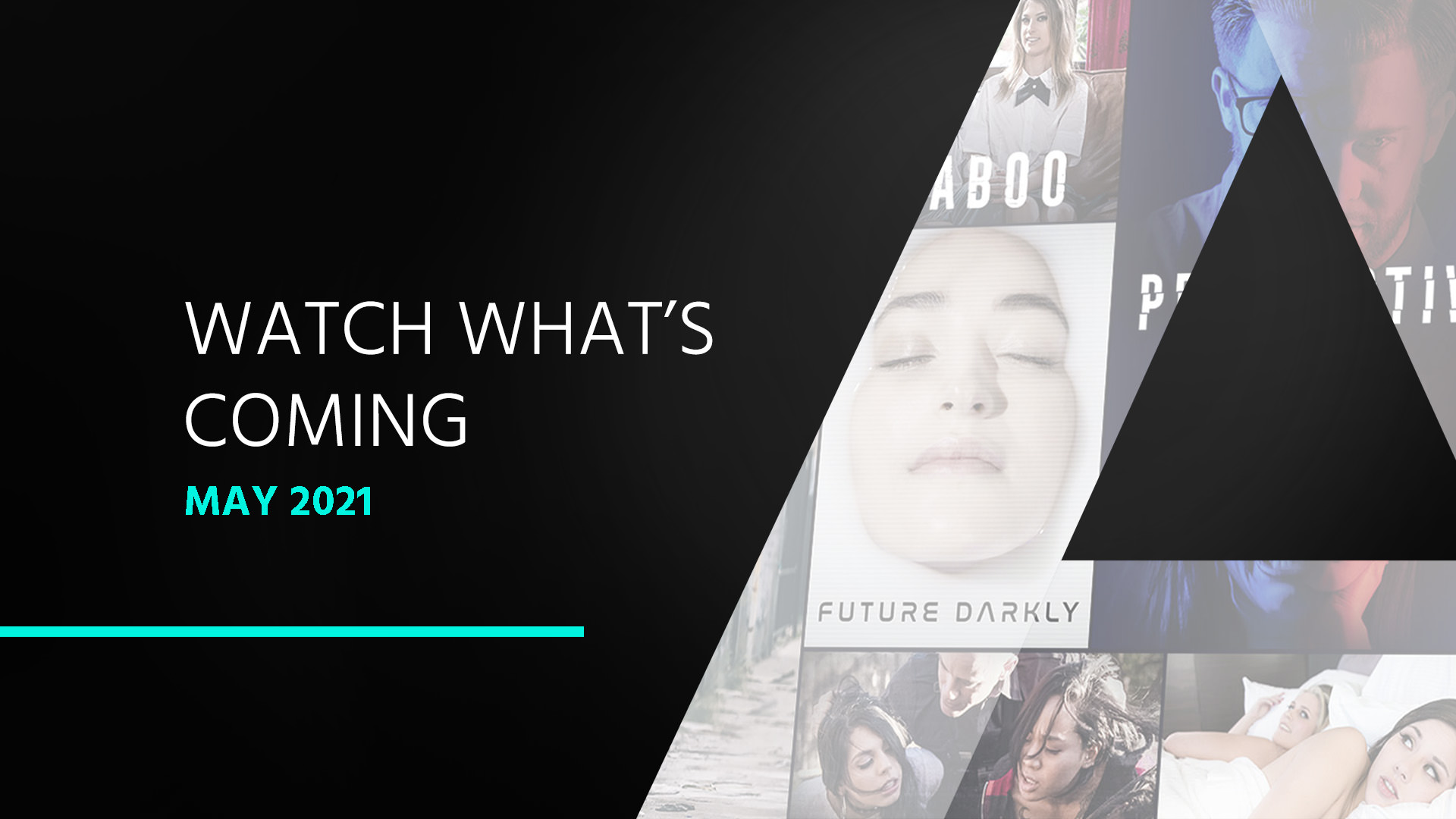57437 01 01 - Watch What's Coming | May 2021