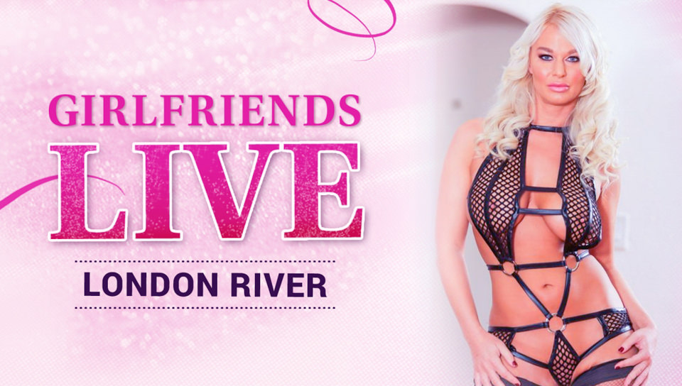 Girlfriends Live - London River